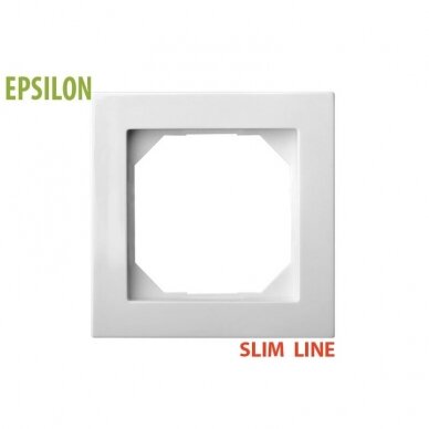 Rėmelis 1v. EPSILON Slim Line